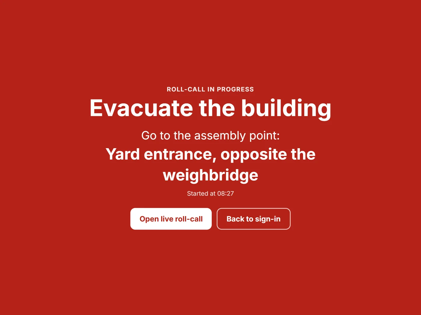 A sign-in tablet showing Evacuate the building and the assembly point, with Open live roll-call and Back to sign-in buttons