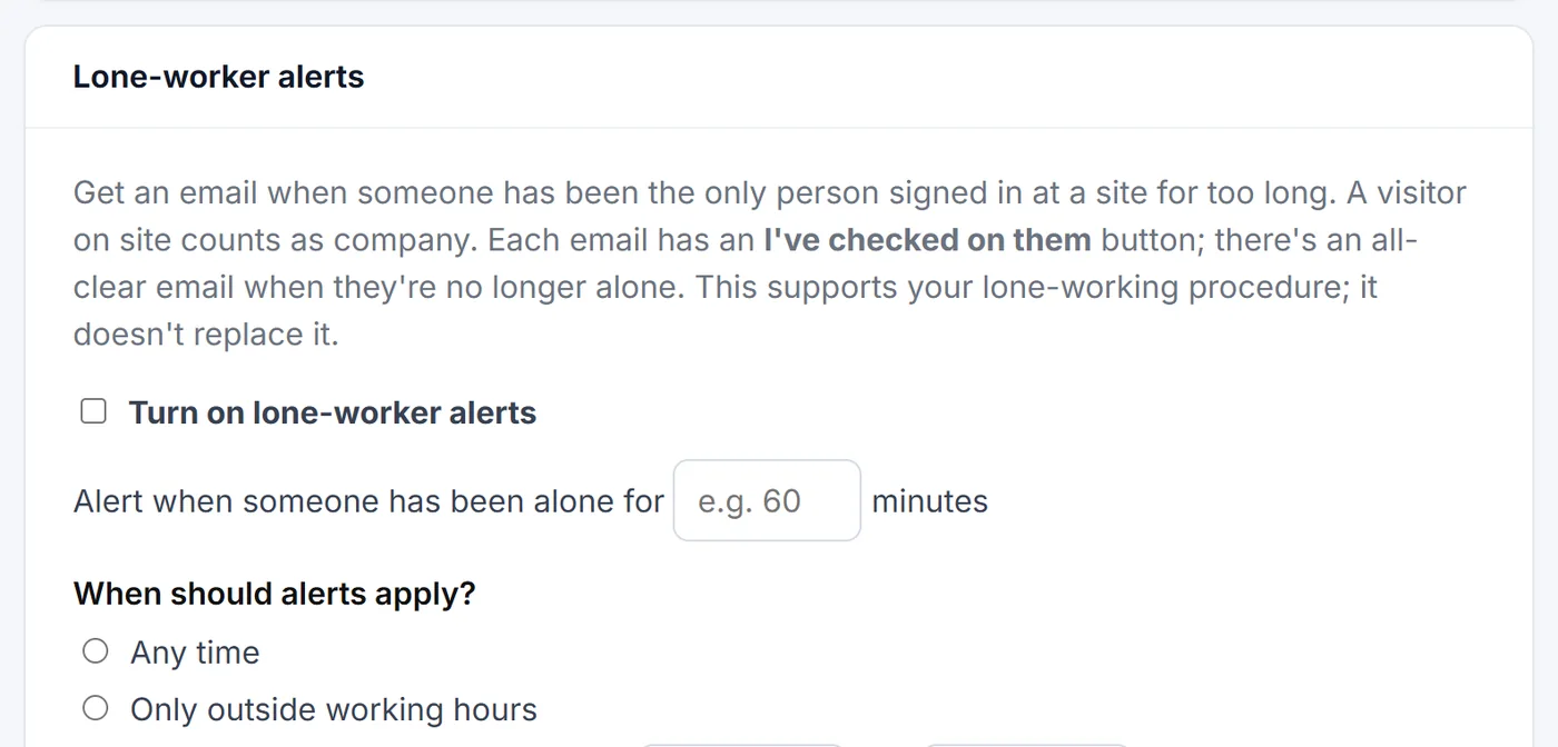 The lone-worker alerts settings: minutes alone, when alerts apply, who to email and which sites to watch